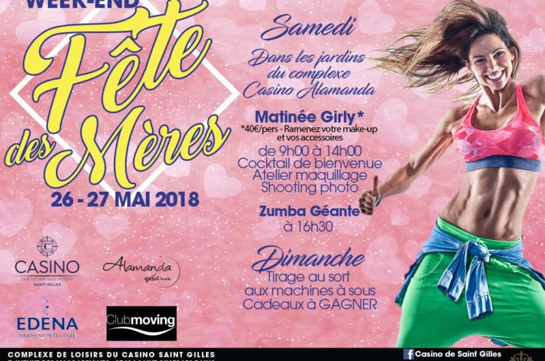 WEEK-END SPÉCIAL FÊTE DES MÈRES AU COMPLEXE CASINO ALAMANDA !