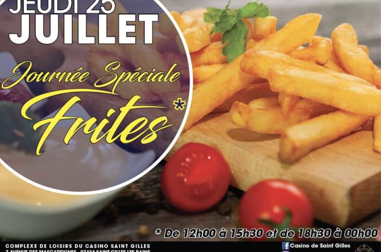 JOURNÉE FRITES JEUDI 25 JUILLET