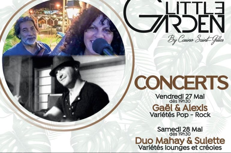 CONCERTS LITTLE GARDEN 27 ET 28/05/22