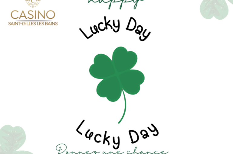 Lucky Day – 13 octobre
