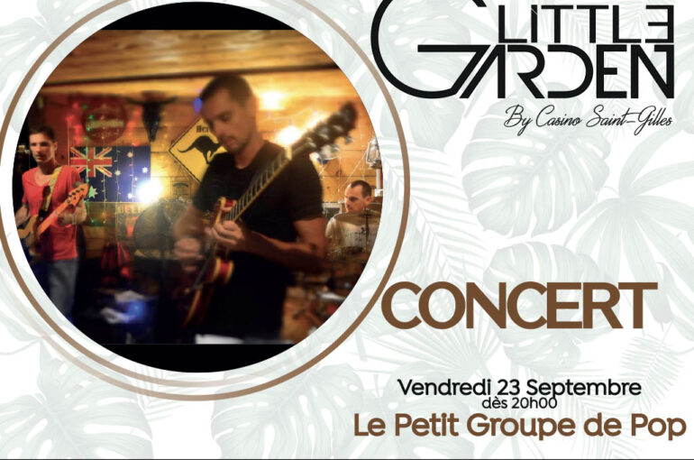 Concert du vendredi 23 septembre au Little Garden