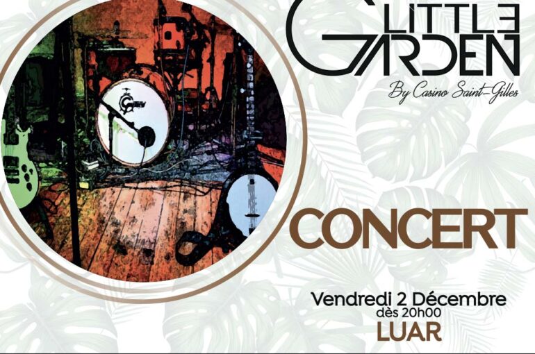 Concert vendredi 2 décembre au Little Garden