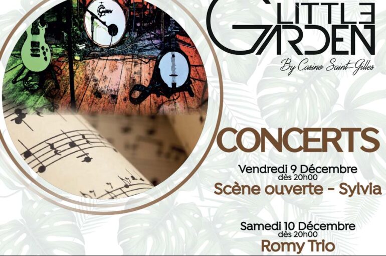 Concerts du 9 et 10/12 au Little Garden