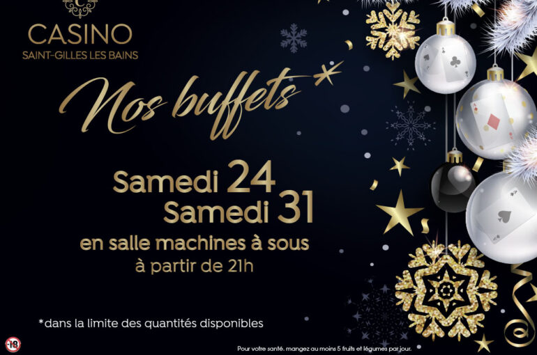 Buffets des fêtes le 24 et 31/12 au casino