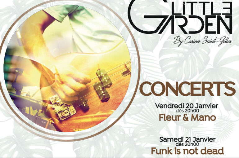 Concerts au Little Garden – 20 et 21 janvier