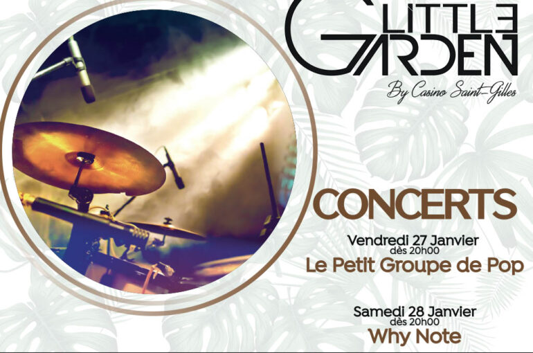 Concerts au Little Garden – 27 et 28 janvier