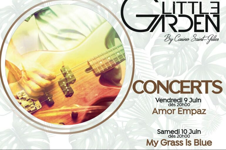 Concerts vendredi 09/06 et samedi 10/06 au restaurant Little Garden