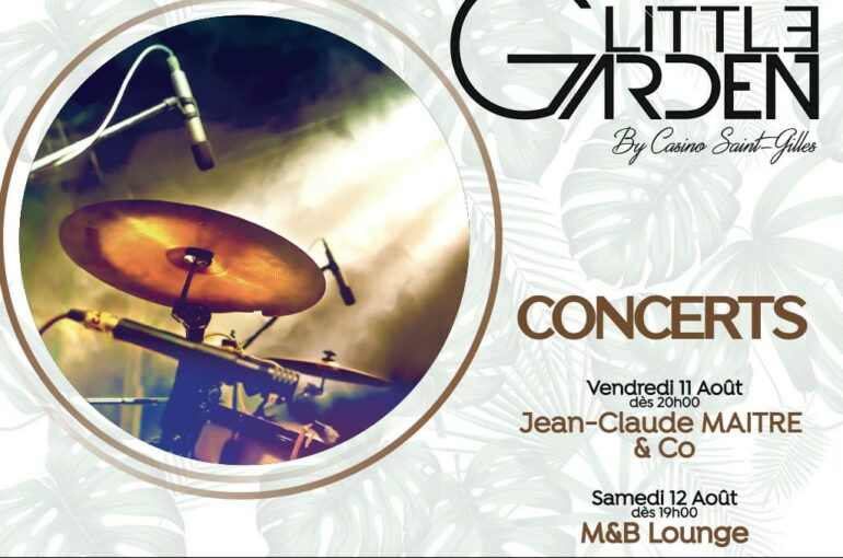 Programme week-end du 11/08 au restaurant Little Garden