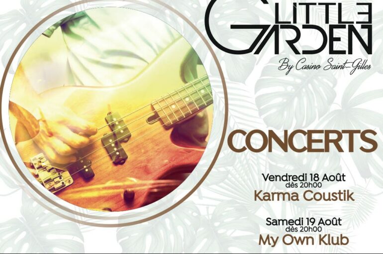 Programme week-end du 18 & 19/08 au restaurant Little Garden