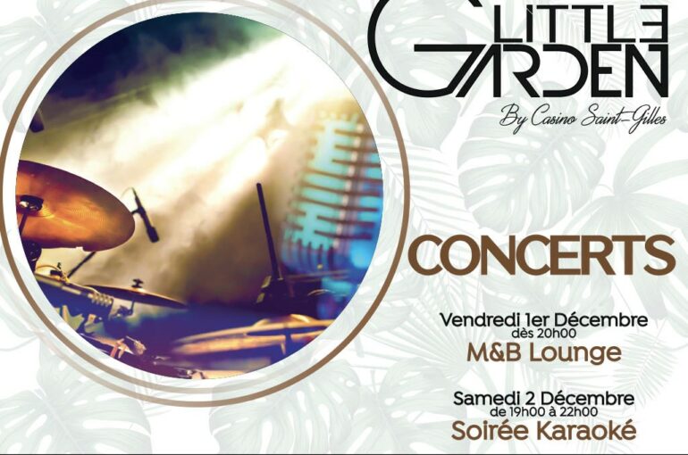 Concert et Karaoké Little Garden 01 et 02/12