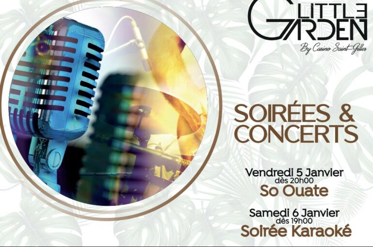 Soirées restaurant Little Garden 6 et 7/01