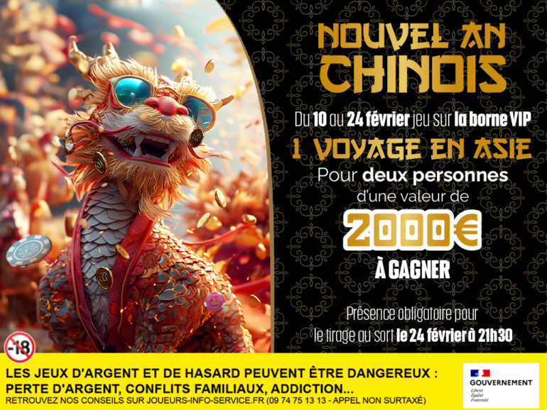 Jeu Nouvel An Chinois du 10 au 24/02/24