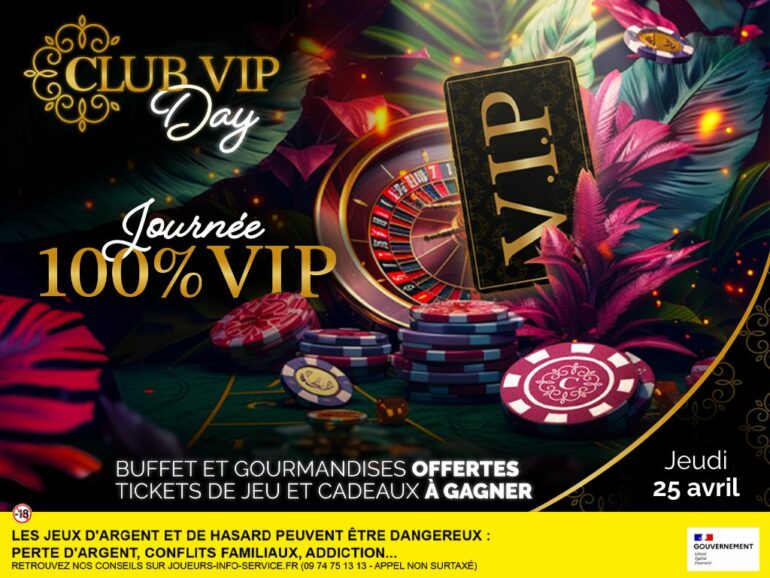 CLUB VIP DAY 25/04