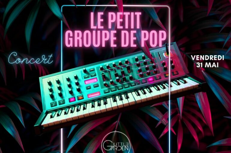 Concert vendredi 31-05 au Little Garden