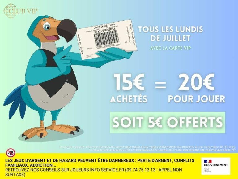 15 € achetés = 20 € pour jouer soit 5 € offerts